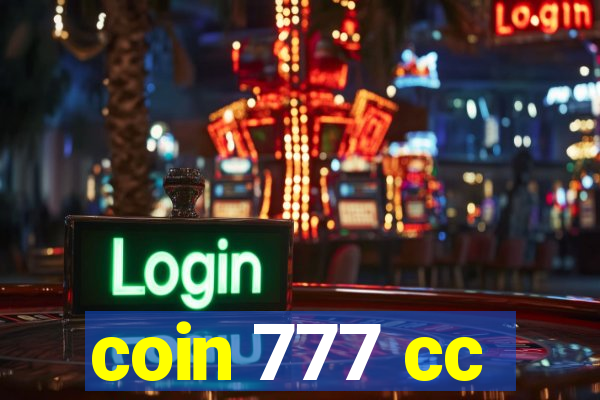 coin 777 cc